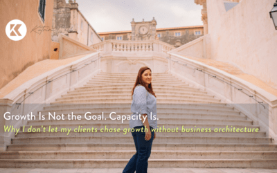 Growth Is Not the Goal. Capacity Is.