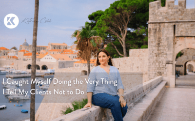 I Caught Myself Doing the Very Thing I Tell My Clients Not to Do