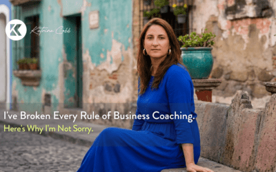 I’ve Broken Every Rule of Business Coaching. Here’s Why I’m Not Sorry.